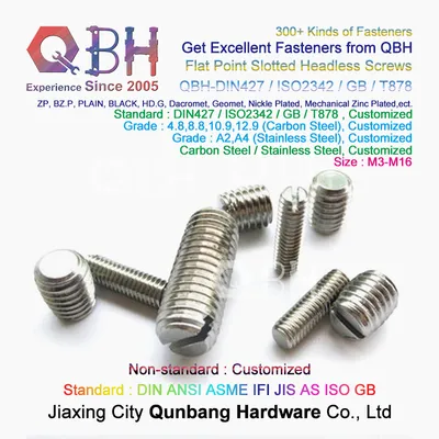 Qbh Customized OEM ODM Stainless Steel Carbon Steel DIN427/ISO2342/GB/T878 HDG Zp Black Yzp Plain Flat Point Slotted Slotting Headless Setscrew