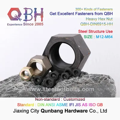 Qbh DIN6915 M12-M36 Steelwork Steel-Work Steel Structure High Strength Hex Nuts